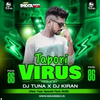 Tapori Virus Pack 86 - DJ Tuna X DJ Kiran